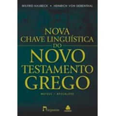 NOVA CHAVE LINGUÍSTICA DO NOVO TESTAMENTO GREGO 